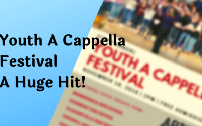 5th Annual Youth A Cappella Festival Big Hit!